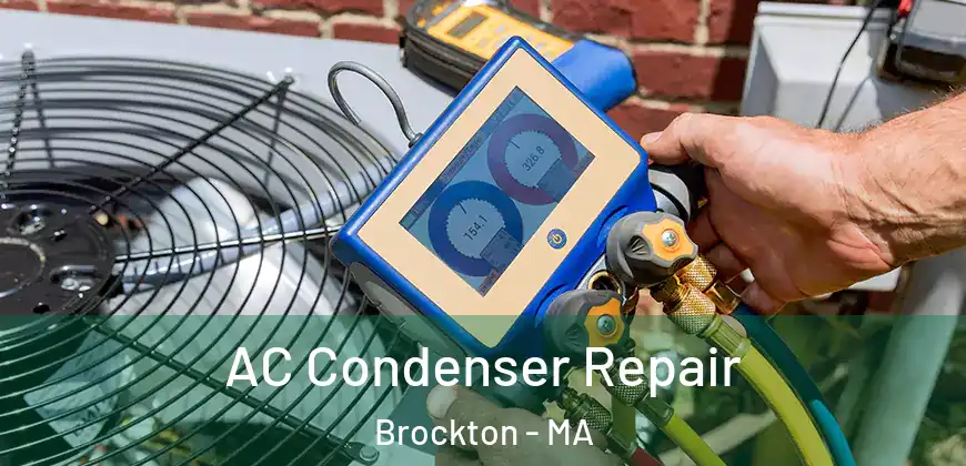  AC Condenser Repair Brockton - MA