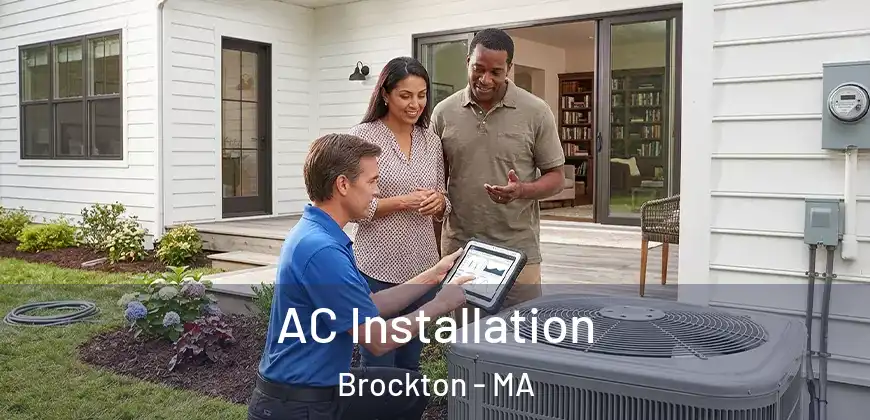  AC Installation Brockton - MA