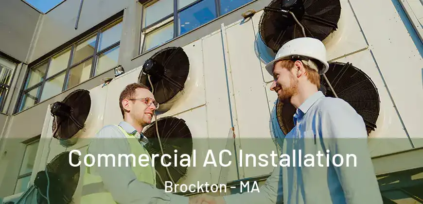  Commercial AC Installation Brockton - MA