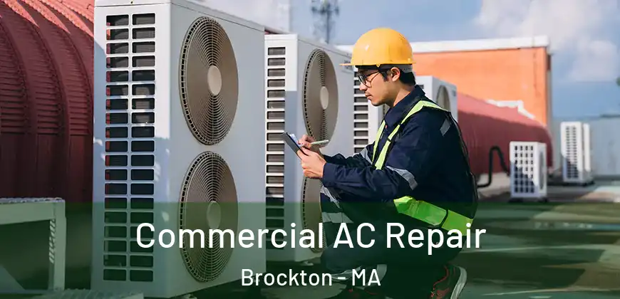  Commercial AC Repair Brockton - MA