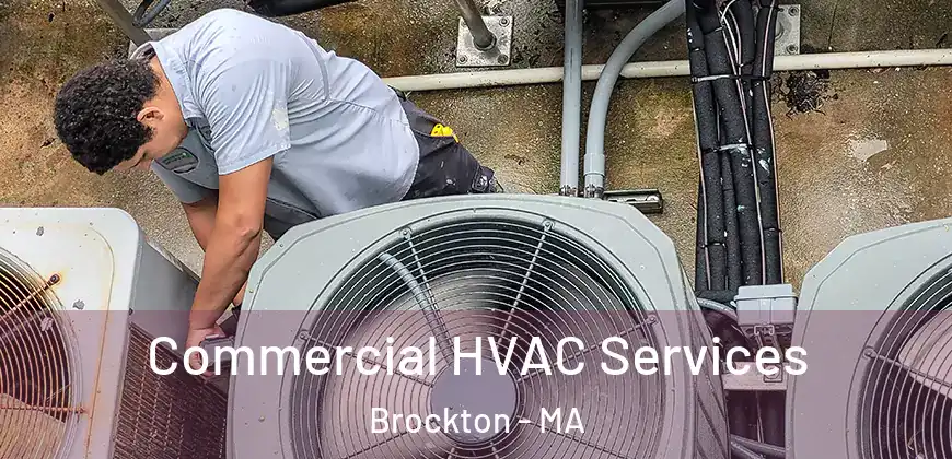 Commercial HVAC Services Brockton - MA