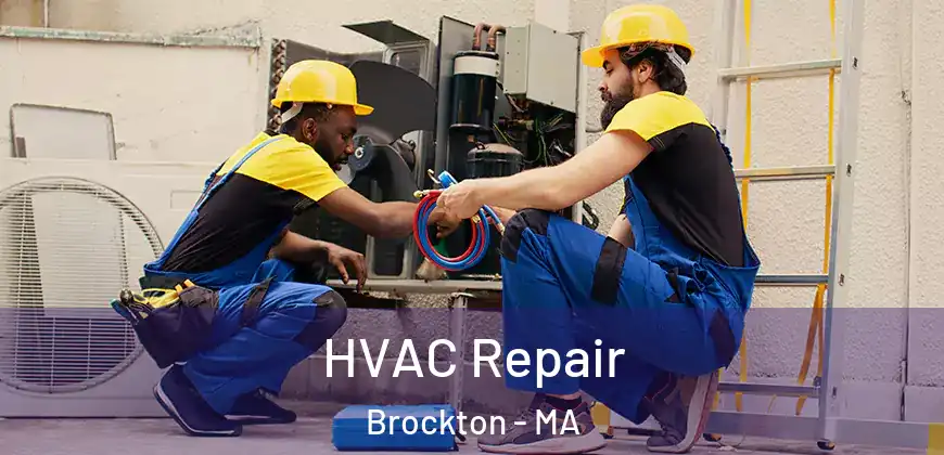  HVAC Repair Brockton - MA